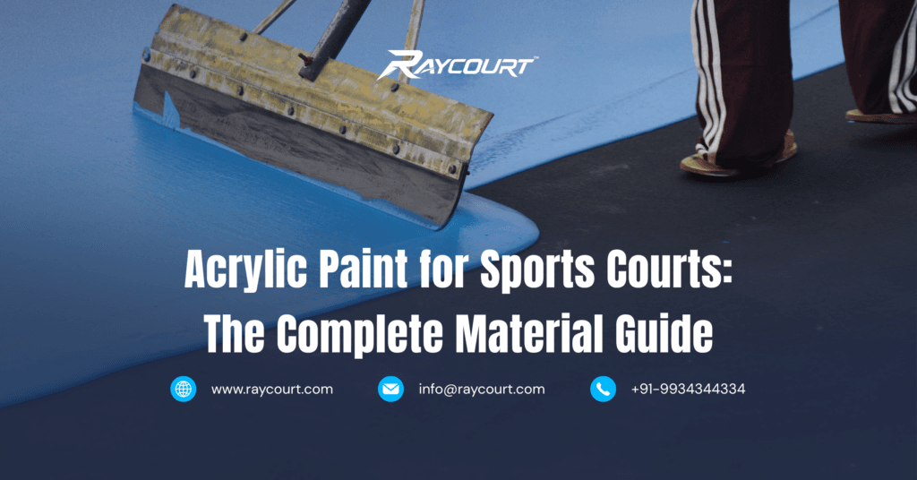 Acrylic Paint for Sports Courts The Material Guide
