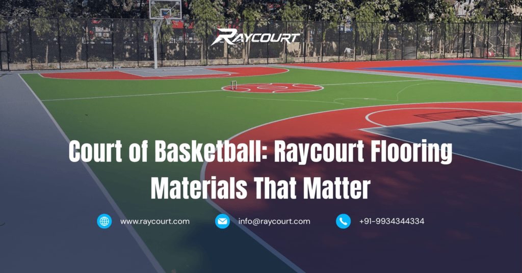 Court of Basketball Flooring Materials That Matters