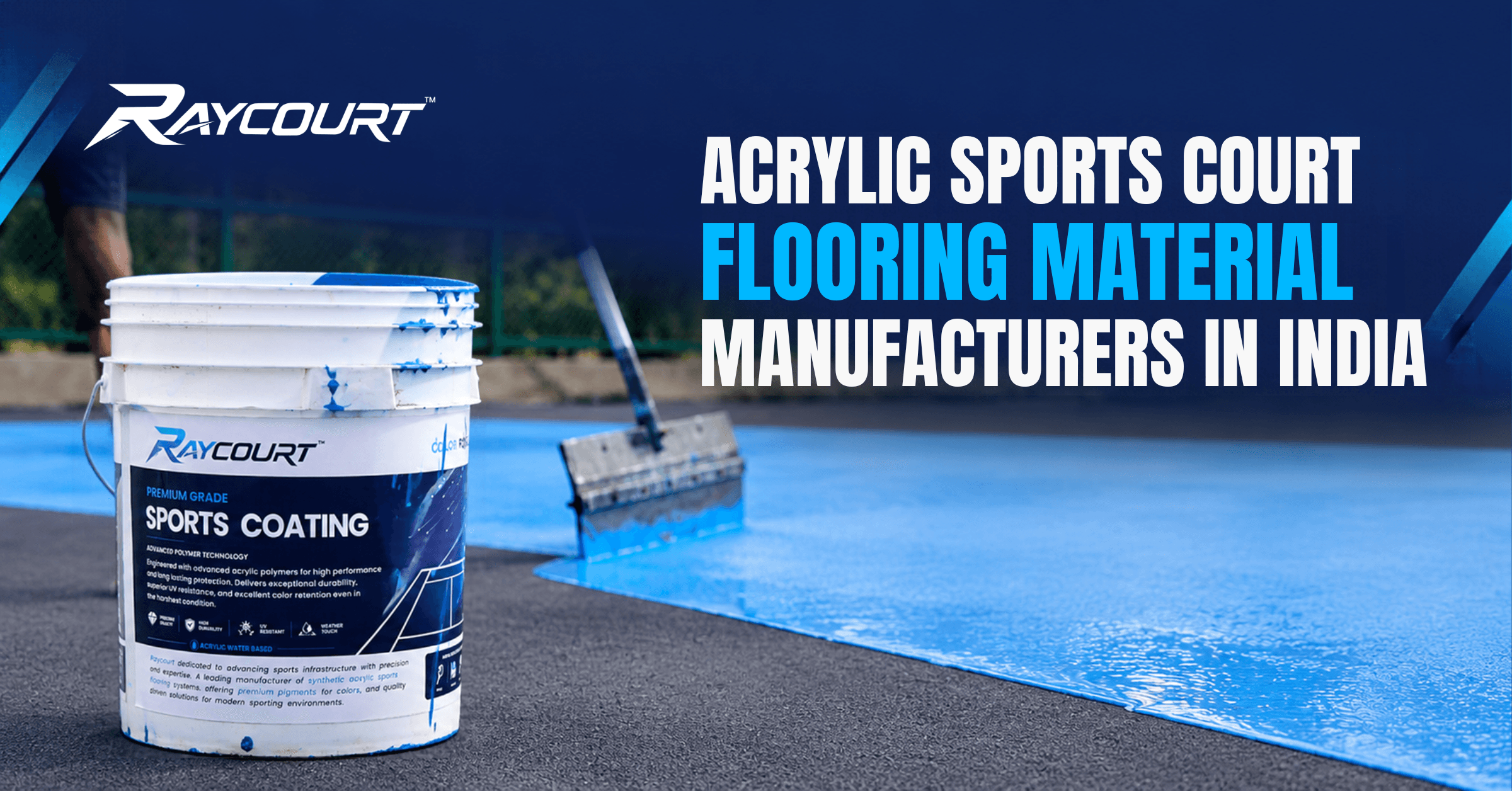 Raycourt - Acrylic Sports Court Flooring Material Manufacturers in India